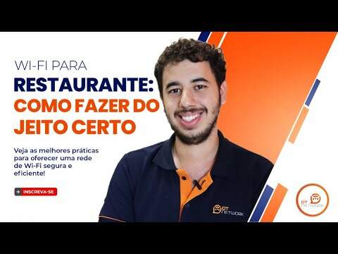 WI-FI PARA RESTAURANTES: COMO FAZER DO JEITO CERTO! #hotspot
