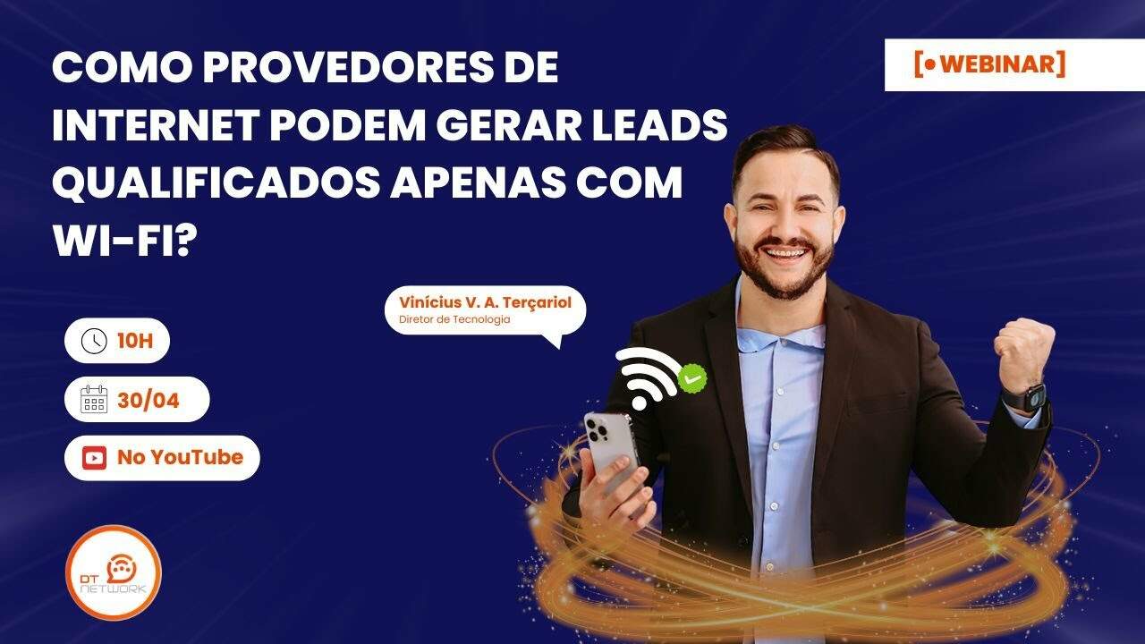 Como Provedores de Internet podem gerar Leads Qualificados apenas com Wi-Fi?