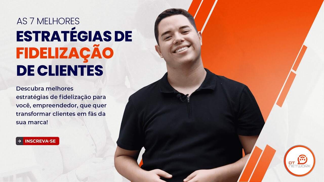 AS 7 MELHORES ESTRATÉGIAS DE FIDELIZAÇÃO DE CLIENTES #estratégias  #fidelização