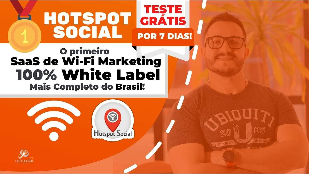 Hotspot Social, Teste Grátis o Primeiro SaaS de Wi-Fi Marketing 100% White Label #hotspotsocial
