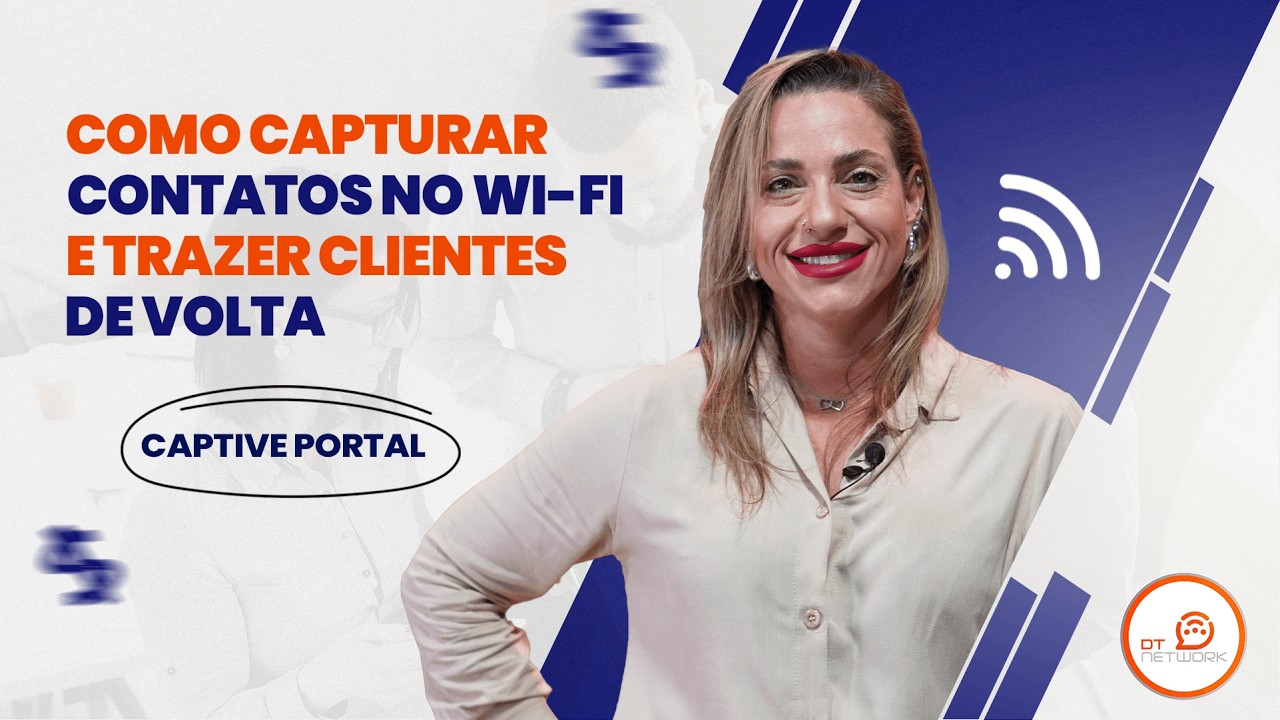 Captive Portal: como capturar contatos no Wi-Fi e trazer clientes de volta (sem complicar)