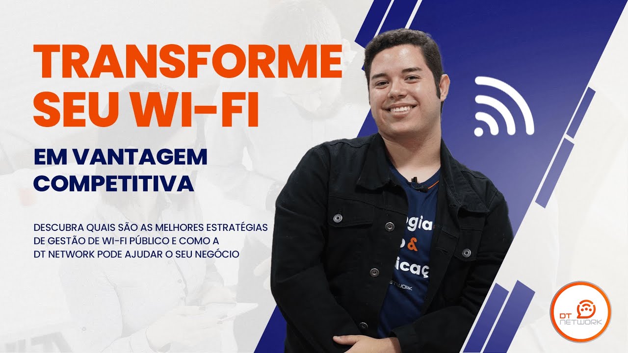 Transforme seu Wi-Fi em vantagem competitiva 💼📶
