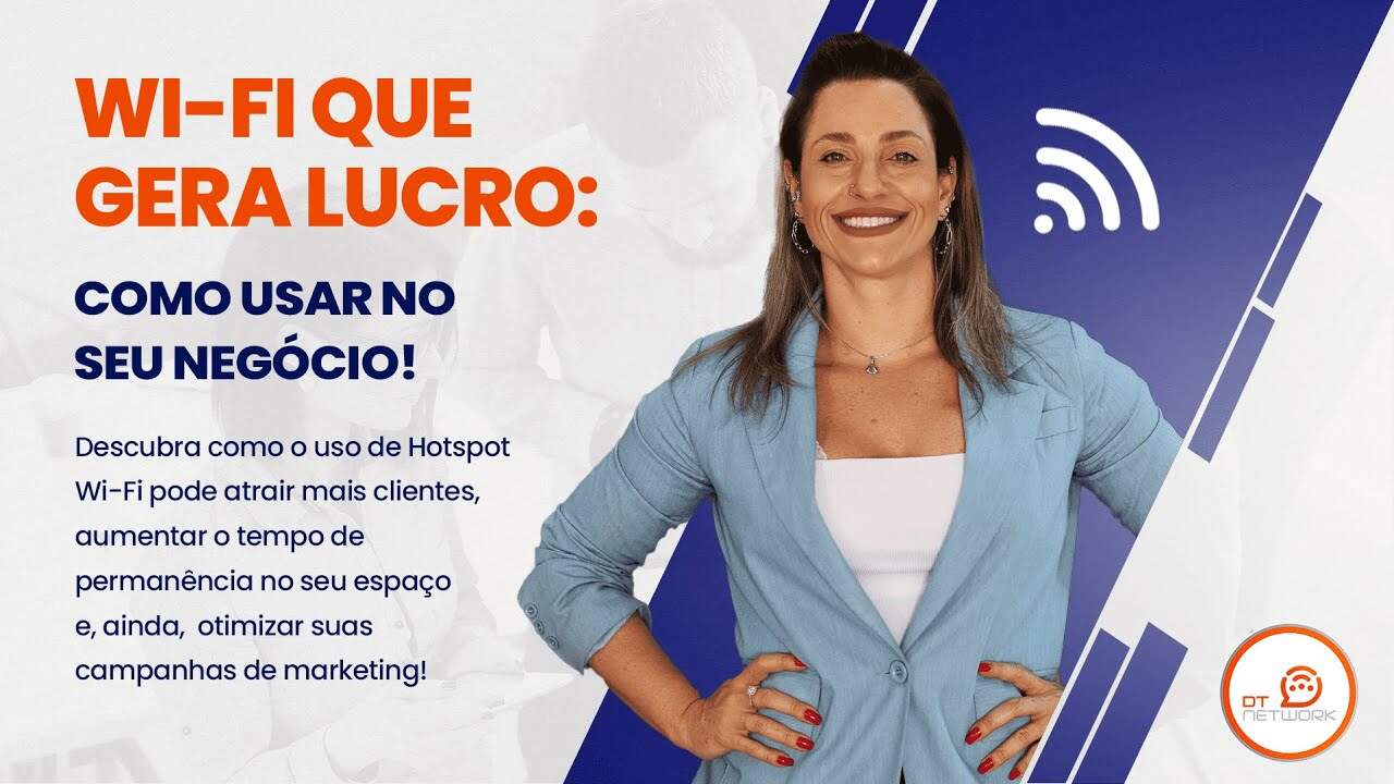 Wi-Fi que gera lucro: Como usar no seu negócio!