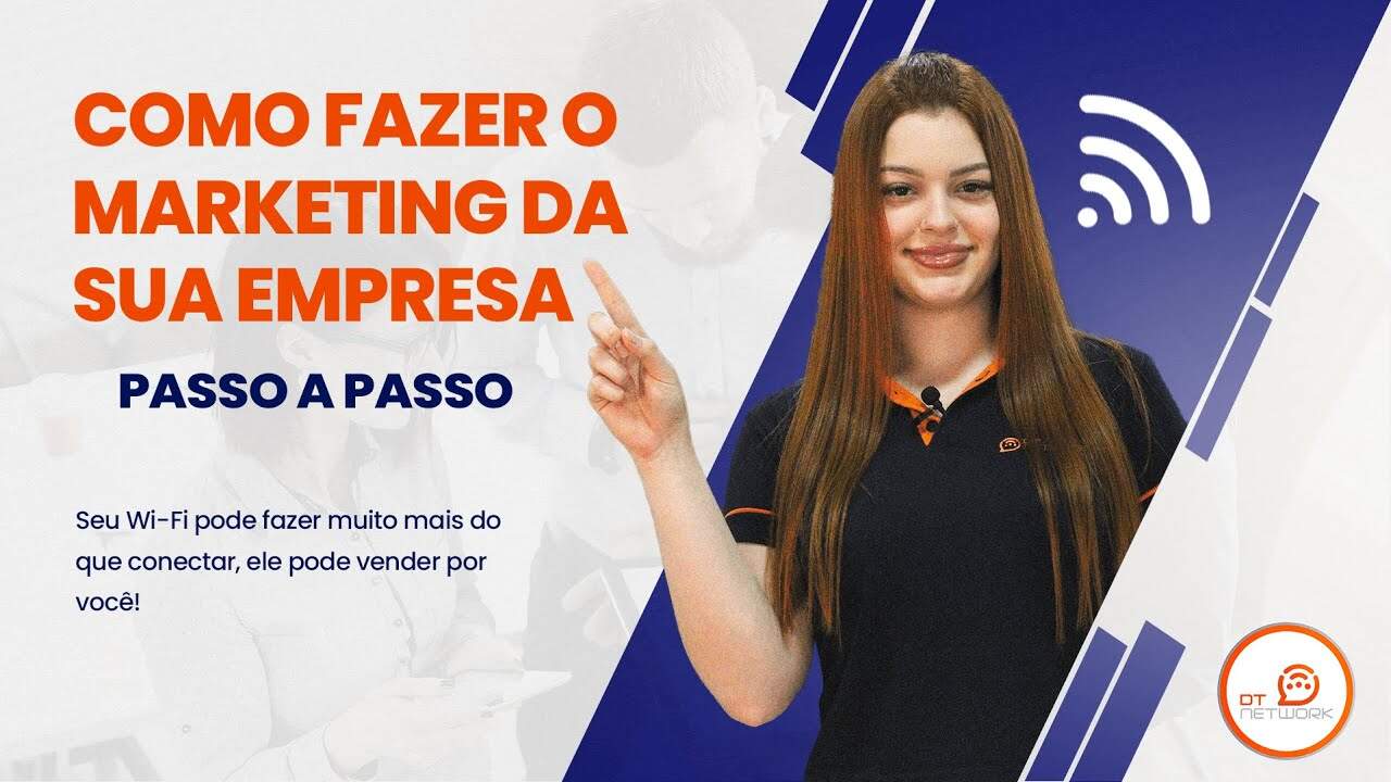 Como fazer MARKETING com o Wi-Fi da sua empresa (Passo a Passo)