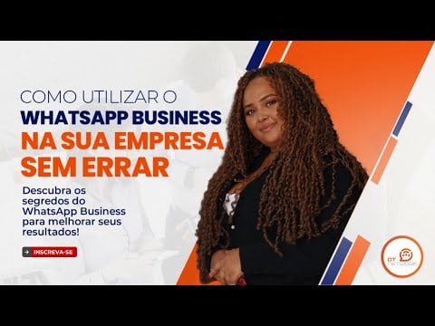 COMO UTILIZAR O WHATSAPP BUSINESS NA SUA EMPRESA SEM ERRAR #chatcorp
