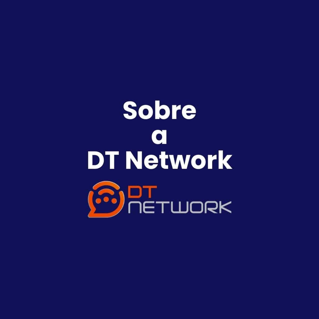 Sobre a DT Network