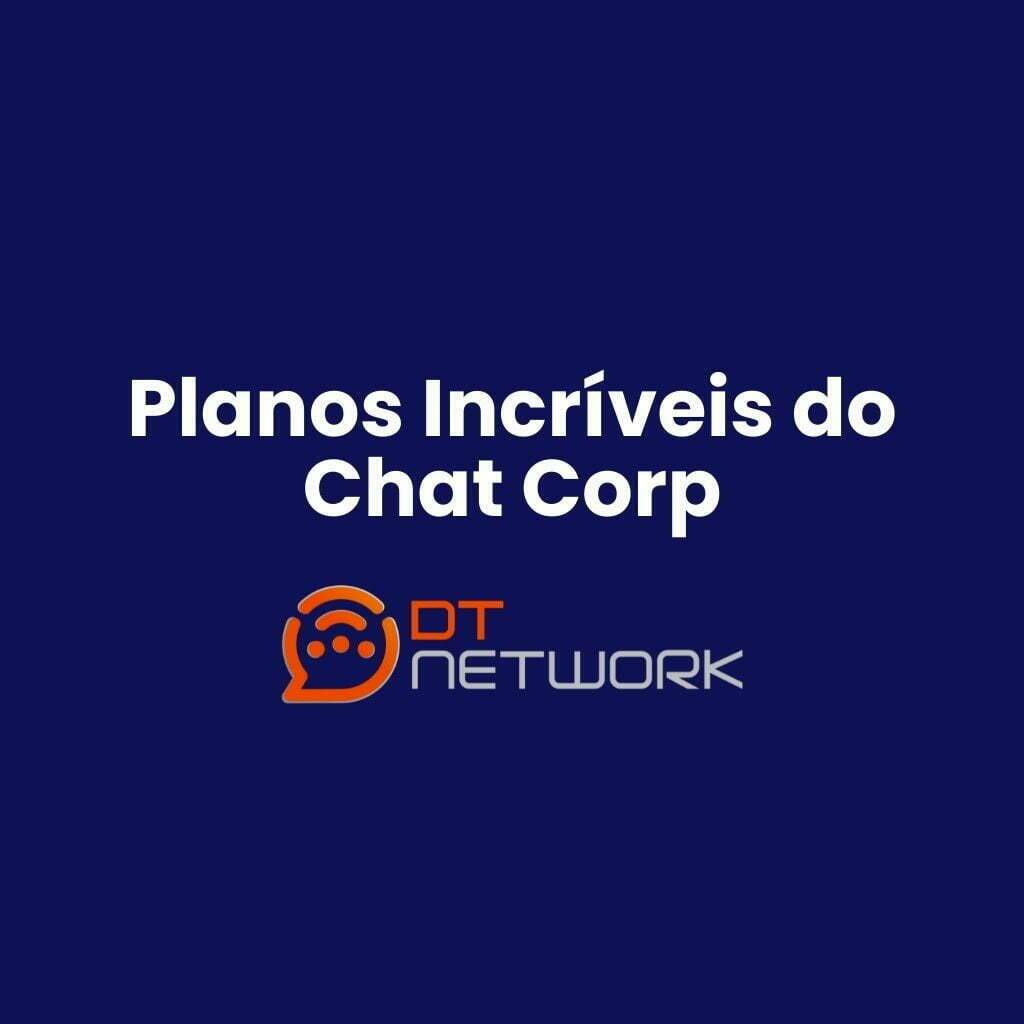 Planos do Chat Corp