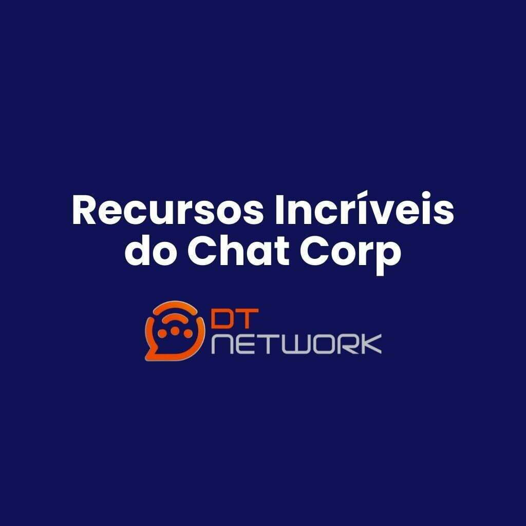 Recursos do Chat Corp