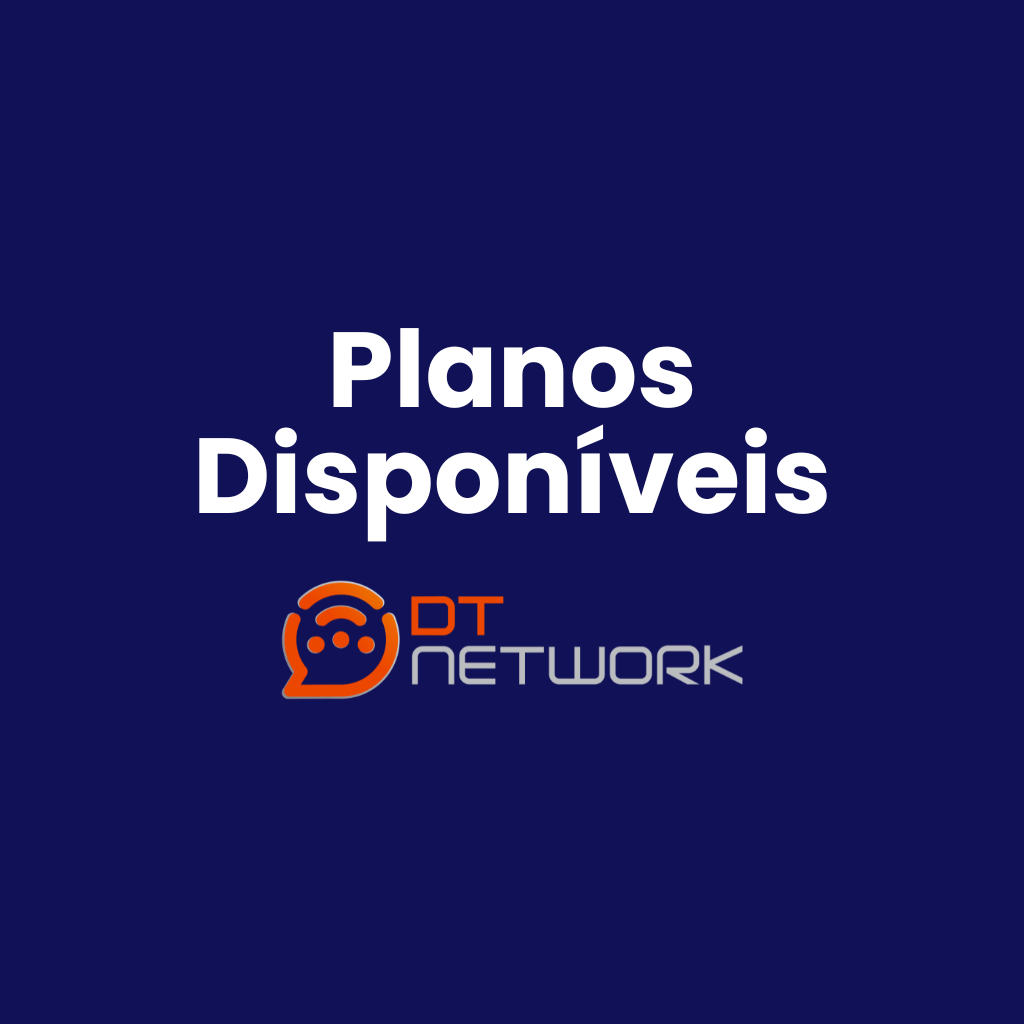 Planos dos sistemas da DT Network